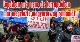 Romániában lopnak, magyarországon meg korruptak a politikusok